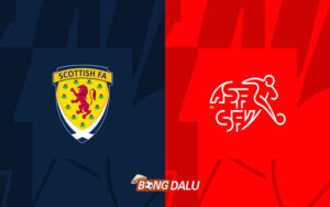 Soi kèo Scotland vs Thuỵ Sĩ 2h00 ngày 20/06/2024 - EURO 2024